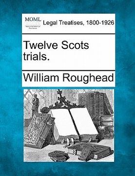portada twelve scots trials.