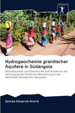 portada Hydrogeochemie granitischer Aquifere in Südangola (en Alemán)