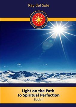 portada Light on the Path to Spiritual Perfection - Book ii (en Inglés)