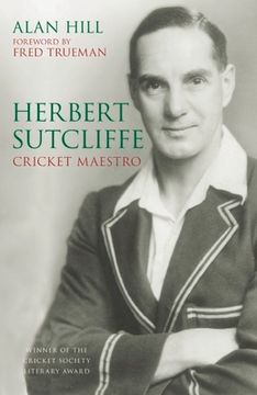 portada Herbert Sutcliffe: Cricket Maestro (in English)