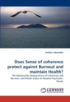 portada does sense of coherence protect against burnout and maintain health?