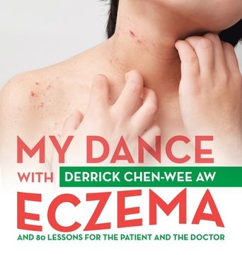 portada My Dance With Eczema: And 80 Lessons for the Patient and the Doctor (in English)