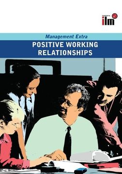 portada Positive Working Relationships: Revised Edition (en Inglés)