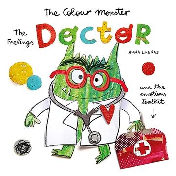 portada The Colour Monster: The Feelings Doctor and the Emotions Toolkit