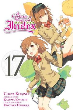 portada A Certain Magical Index, Vol. 17 (Manga) (in English)