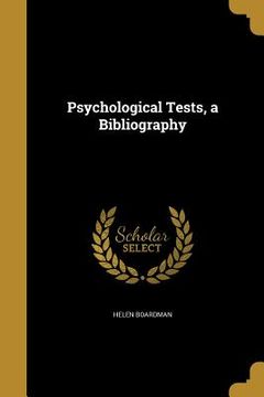 portada Psychological Tests, a Bibliography (in English)