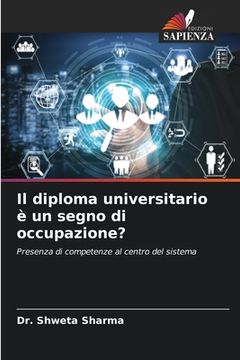 portada Il diploma universitario è un segno di occupazione? (in Italian)