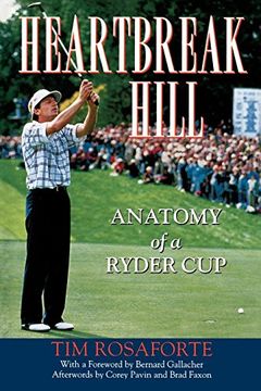 portada Heartbreak Hill: Anatomy of a Ryder cup (en Inglés)