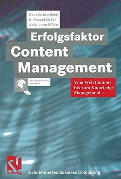 portada Erfolgsfaktor Content Management: Vom Web Content Bis Zum Knowledge Management (in German)