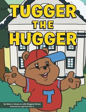portada Tugger the Hugger (en Inglés)