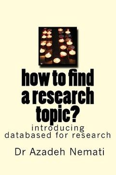 portada how to find a research topic?: introduction to databases for finding a topic