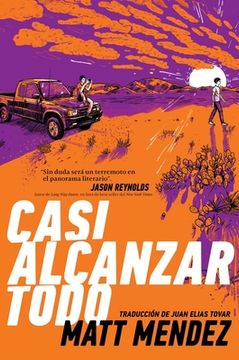 portada Casi Alcanzar Todo (Barely Missing Everything) (in Spanish)