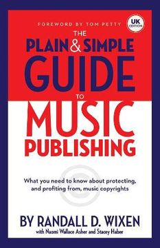 portada Wixen Randall d Plain & Simple Guide to Music Publishing uk edn bam bk (en Inglés)