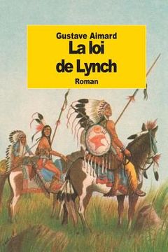portada La loi de Lynch (en Francés)