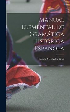 portada Manual Elemental de Gramática Histórica Española (in English)