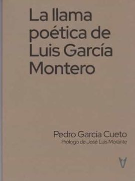 portada La Llama Poetica de Luis Garcia Montero