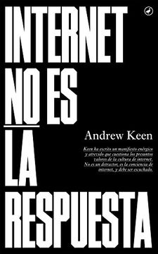 portada Internet No Es la Respuesta (in Spanish)