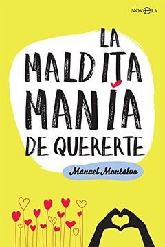 portada La maldita mana de quererte (in Spanish)