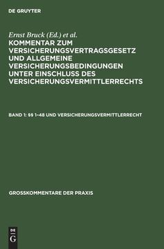 portada Ã â§ã â§ 1-48 und Versicherungsvermittlerrecht (Groã â Kommentare der Praxis) (German Edition) [Hardcover ] (in German)
