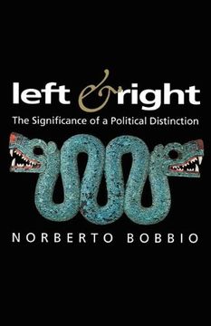 portada Left and Right: The Significance of a Political Distinction (Themes for the 21st Century Series) (in English)