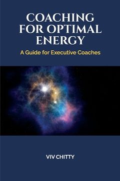 portada Coaching for Optimal Energy: A Guide for Executive Coaches (en Inglés)