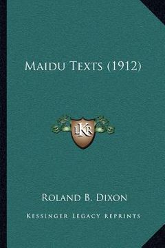 portada maidu texts (1912) (en Inglés)