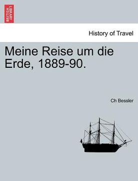 portada Meine Reise Um Die Erde, 1889-90. (en Alemán)