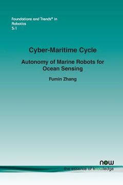 portada Cyber-Maritime Cycle: Autonomy of Marine Robots for Ocean Sensing (en Inglés)
