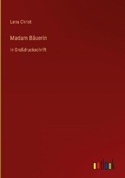 portada Madam Bäuerin: In Großdruckschrift (en Alemán)