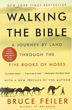 portada Walking the Bible: A Journey by Land Through the Five Books of Moses (en Inglés)