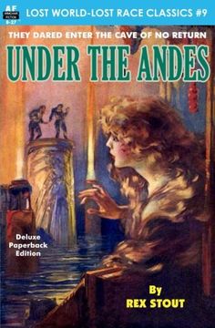 portada Under the Andes (Lost World-Lost Race Classics) (Volume 9) (en Inglés)