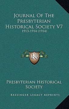 portada journal of the presbyterian historical society v7: 1913-1914 (1914) (en Inglés)