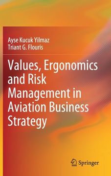 portada Values, Ergonomics and Risk Management in Aviation Business Strategy (en Inglés)