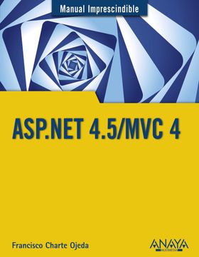portada Asp. Net 4. 5/Mvc 4 (Manual Imprescindible)