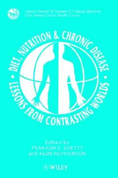 portada diet, nutrition & chronic disease: lessons from contrasting worlds (en Inglés)