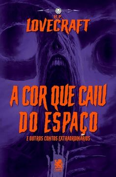 portada Lovecraft- A Cor Que Caiu Do Espaço (en Portugués)