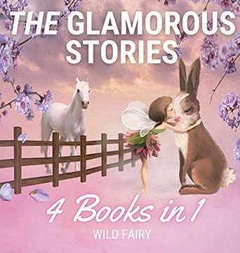 portada The Glamorous Stories: 4 Books in 1 (en Inglés)