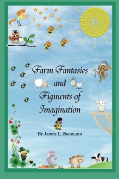 portada Farm Fantasies and Figments of Imagination