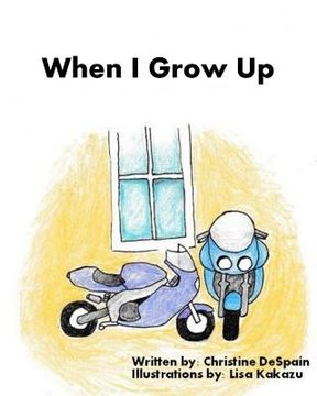 portada When I Grow Up (en Inglés)