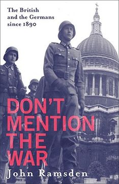 portada don't mention the war: the british and the germans since 1890