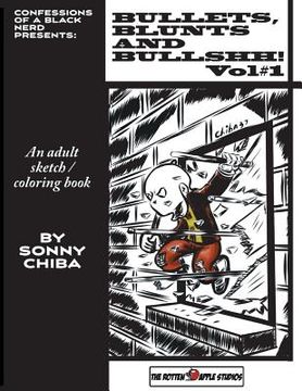 portada Bullets, Blunts and Bullshh!: An Adult Coloring/Sketchbook