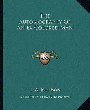 portada the autobiography of an ex colored man (in English)