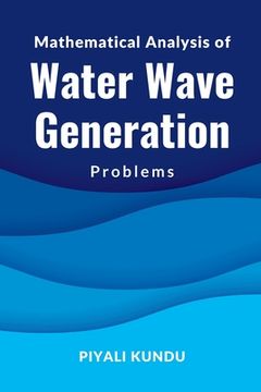 portada Mathematical Analysis of Water Wave Generation Problems (en Inglés)