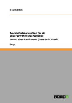 portada Brandschutzkonzeption für ein außergewöhnliches Gebäude (German Edition)