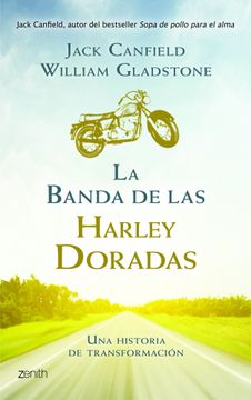 portada La Banda de las Harley doradas: Una historia de transformación (Autoayuda y superación) (in Spanish)