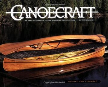 portada Canoecraft: An Illustrated Guide to Fine Woodstrip Construction (en Inglés)