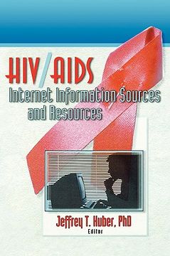 portada hiv/aids internet information sources and resources (in English)