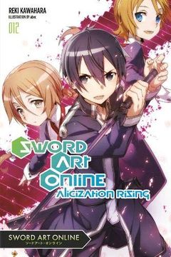 portada Sword art Online 12 (Light Novel): Alicization Rising (en Inglés)