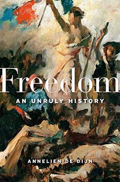 portada Freedom: An Unruly History 
