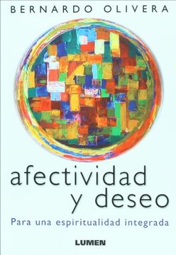 portada Afectividad y Deseo Para una Espiritualidad Integrada (in Spanish)